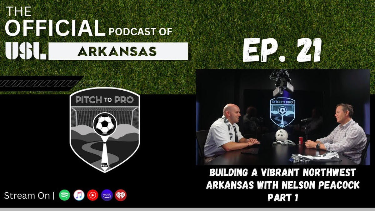 Ep. 21 - Building a Vibrant Northwest Arkansas with Nelson Peacock - Part 1